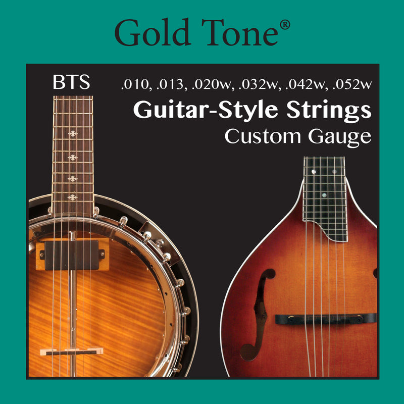 Cordes personnalisées GT-BTS Banjitar/Mando-Guitar Gold Tone